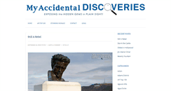 Desktop Screenshot of myaccidentaldiscoveries.com